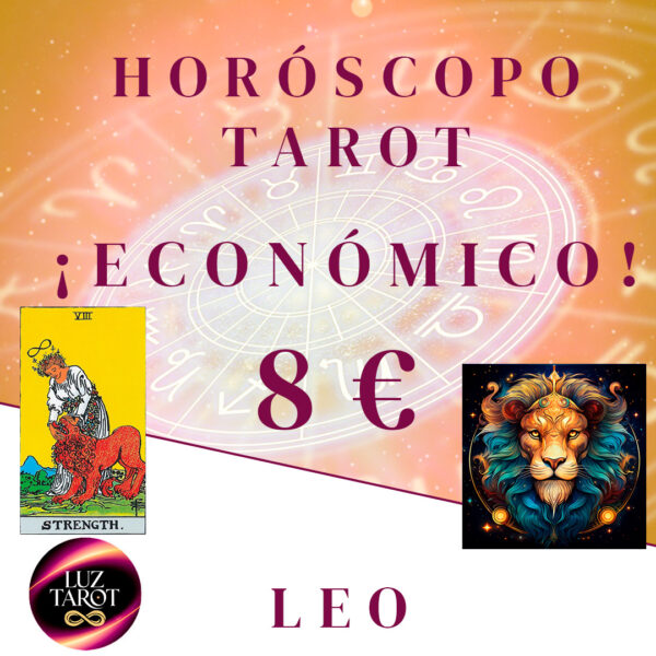 Horóscopo tarot de Leo, guía astrológica y espiritual para interpretar temas como la confianza, el carisma y el liderazgo.